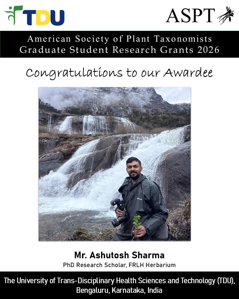 FRLH_Herbarium's tweet photo. Congratulations Ashutosh Sharma @Ashutosh_05sn on receiving the Graduate Student Research Award of the American Society of Plant Taxonomists (ASPT)@AmSocPlantTaxon
#GSRA #ASPT #Taxonomy #PlantSystematics
#FRLH #GraduateAwards #Botany #Botany2026 #Botany #Impatiens #plants #TDU https://t.co/xY36xcov1b