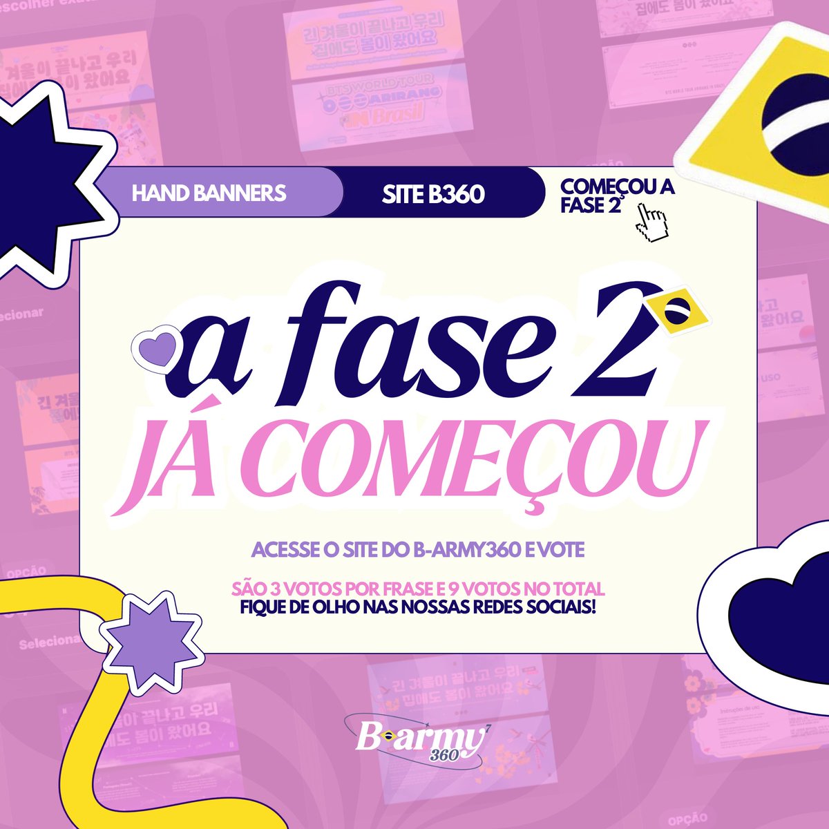 itsjeonjm's tweet photo. 🚨 A 2ª FASE DAS VOTAÇÕES JÁ COMEÇOU! 💜

Chegou o momento de escolher as artes que poderão estar presentes nos milhares de hand banners dos shows do BTS no Brasil! 🇧🇷✨

Nesta fase, cada pessoa pode votar em até 3 artes por frase, totalizando 9 votos. Analise cada proposta com carinho e ajude a decidir quais seguirão rumo à etapa final!

🗳️ VOTE AGORA: https://t.co/iMSVlZRdtG

Sua participação faz toda a diferença para construirmos um projeto feito pela e para a B-ARMY. Compartilhe com seus amigos e amigas e ajude a levar a votação ao maior número possível de ARMYs! 💜

#BARMY360 #BARMY360HandBanner