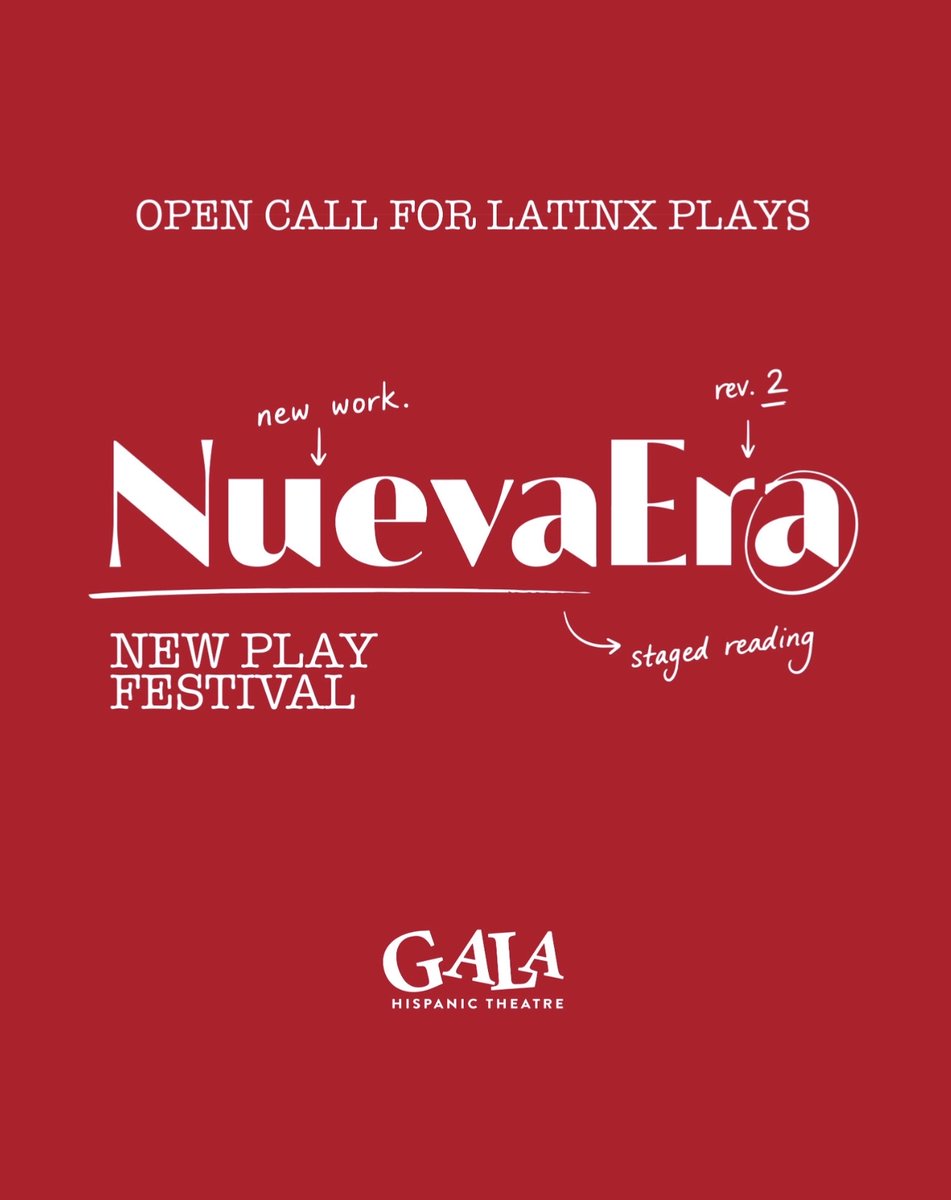 TeatroGALA's tweet photo. Got a play sitting in your Google Drive? 📷
It’s time to let it out.
We are now accepting submissions for the Nueva Era New Play Festival, a weekend of staged readings celebrating new work by Latinx playwrights.
📷 Festival: December 11–13, 2026 📷 Submit by: August 16, 2026 📷 https://t.co/aDYOY24ZlZ