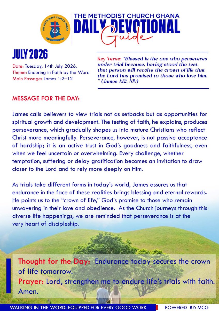 MethodistChGh's tweet photo. DAILY  DEVOTION - Tuesday, 14th July 2026 
𝐓𝐇𝐄𝐌𝐄: ENDURING IN FAITH BY THE WORD
#TheMethodistChurchGhana https://t.co/pkBRjkVxvg