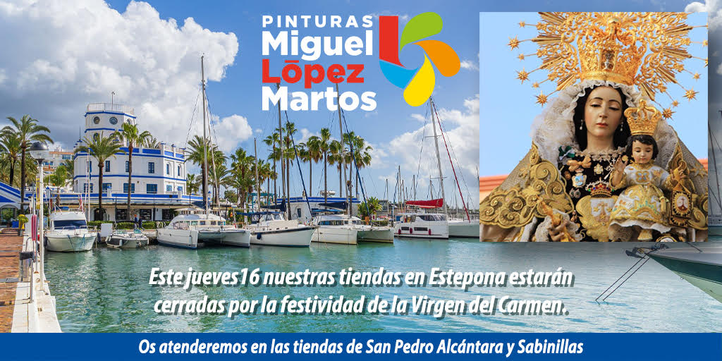 mlopezmartos's tweet photo. JUEVES16 de julio nuestras tiendas de ESTEPONA estarán cerradas, en San Pedro y Sabinillas abrimos con nuestro horario habitual.
#PinturasMiguelLopezMartos https://t.co/yDVtGWftx3