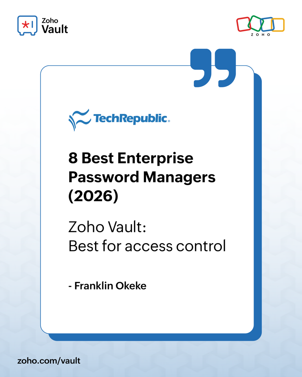 ZohoVault's tweet photo. We're thrilled to be featured in @TechRepublic under "8 Best Enterprise Password Managers (2026)"! 🎉  

Zoho Vault has been recognized as Best for Access Control, reflecting our commitment to helping organizations secure digital identities, simplify access management, and strengthen compliance. 

Read the full breakdown 👉 https://t.co/FLPjO0UBwm