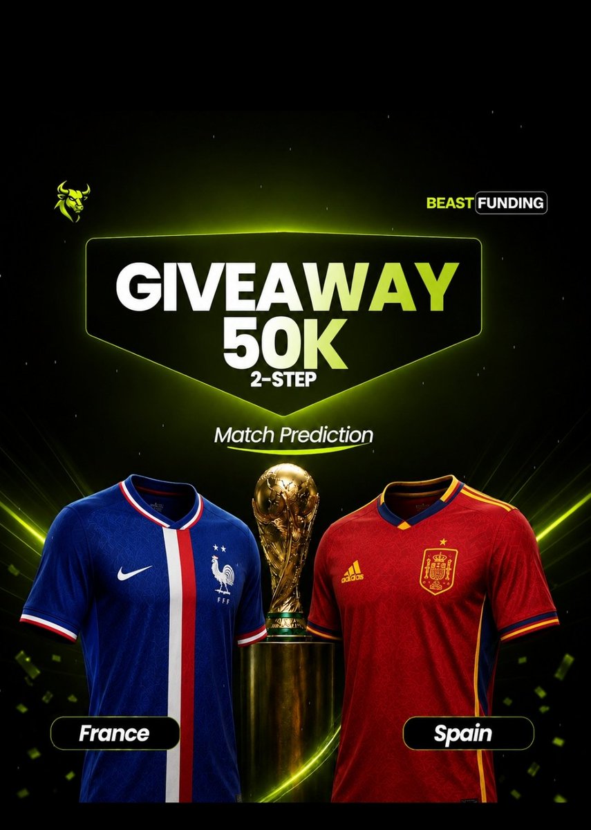 BeastFunding's tweet photo. ⚽ Today's Match: Francs vs 
Spain
Predict the correct official  match score and stand a chance to win a 50K Challenge Account! 🎉

How to participate:
 ✅ Follow @BeastFunding 
 ✅ Repost and like this post
 ✅ Comment your prediction before kickoff.

 One lucky winner will be selected at random.