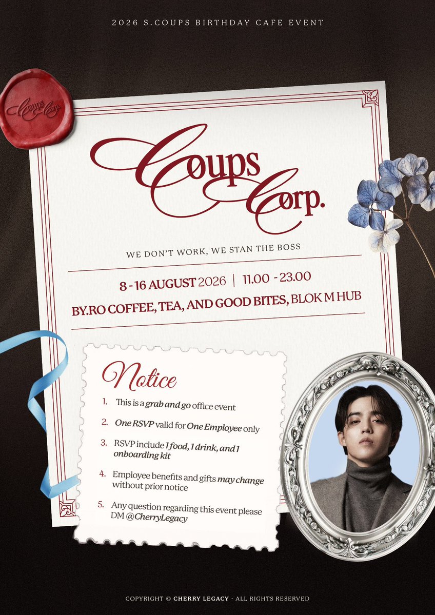 RRubyverse's tweet photo. ✨ 2026 S.COUPS Birthday Cafe Event ✨
Office Break with the Boss
Event by @CherryLegacy
📍 https://t.co/IZzIxWIlCG Coffee, Tea & Good Bites, Blok M Hub
📅 8–16 August 2026
🔗RSVP LINK:
https://t.co/Br14nEIQLq
#COUPSCORP #에스쿱스 #SCOUPS #SEUNGCHEOL #SCOUPSBirthdayEvent https://t.co/GvVtlZELUx