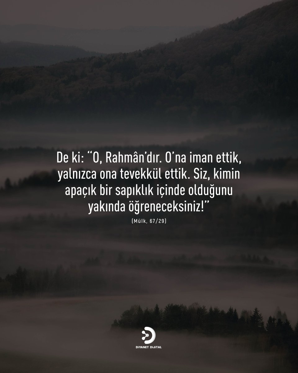 DiyanetDijital's tweet photo. Yalnızca Ona Tevekkül Ettik.

(Mülk, 67/29)

#DiyanetDijital #Tevekkül https://t.co/FVb3Yl9yCU