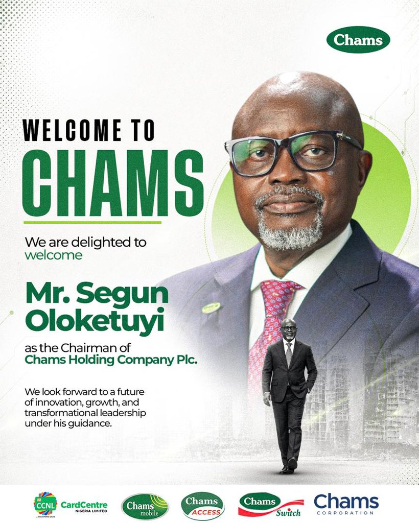 ChamsHoldCo's tweet photo. A new chapter begins at Chams!

We are delighted to welcome Mr. Segun Oloketuyi as the Chairman of Chams Holding Company Plc.

With a wealth of experience and a proven track record of visionary leadership, we look forward to a future of innovation, growth, and transformational impact under his guidance.

Welcome to the Chams family, sir! 🤝

#Chams #Leadership #Fintech #Innovation #ChamsHoldingCompany