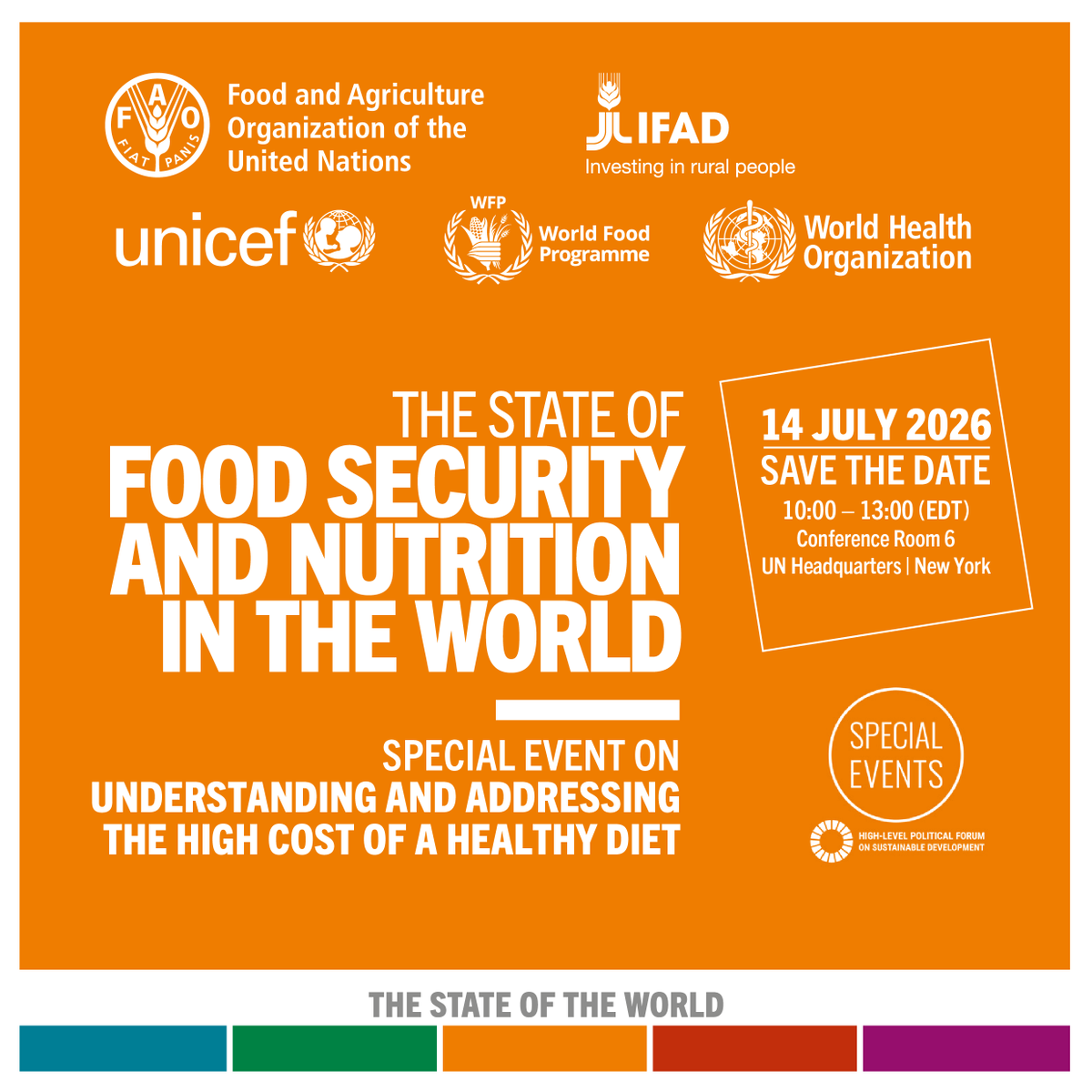 🟡 #HappeningToday | #SOFI2026

"Special Event on The State of Food Security and Nutrition in the World 2026: Understanding and Addressing the High Costs of a Healthy Diet"

🕒10 am- 01 pm (EDT)

RSVP➡️ https://www.fao.org/new-york/events/detail/special-event-on-the-state-of-food-security-and-nutrition-in-the-world-2026--understanding-and-addressing-the-high-costs-of-healthy-diets/en

@FAO🤝@UNICEF🤝 @IFAD 🤝 @WHO 🤝 @WFP

#GoodFood4All 