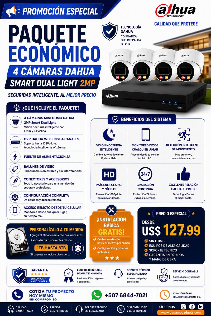 panamagadget's tweet photo. 🔒 Promoción Especial Dahua

📹 Paquete de 4 cámaras Smart Dual Light 2MP
📱 Monitoreo remoto
🌙 Visión nocturna inteligente
🎁 Instalación básica GRATIS
🛡️ Garantía en equipos y mano de obra

Solicita tu cotización hoy.

📲 +507 6844-7021
🌐 https://t.co/psOdrqZMJd

#Dahua https://t.co/0zv8lrNVmE