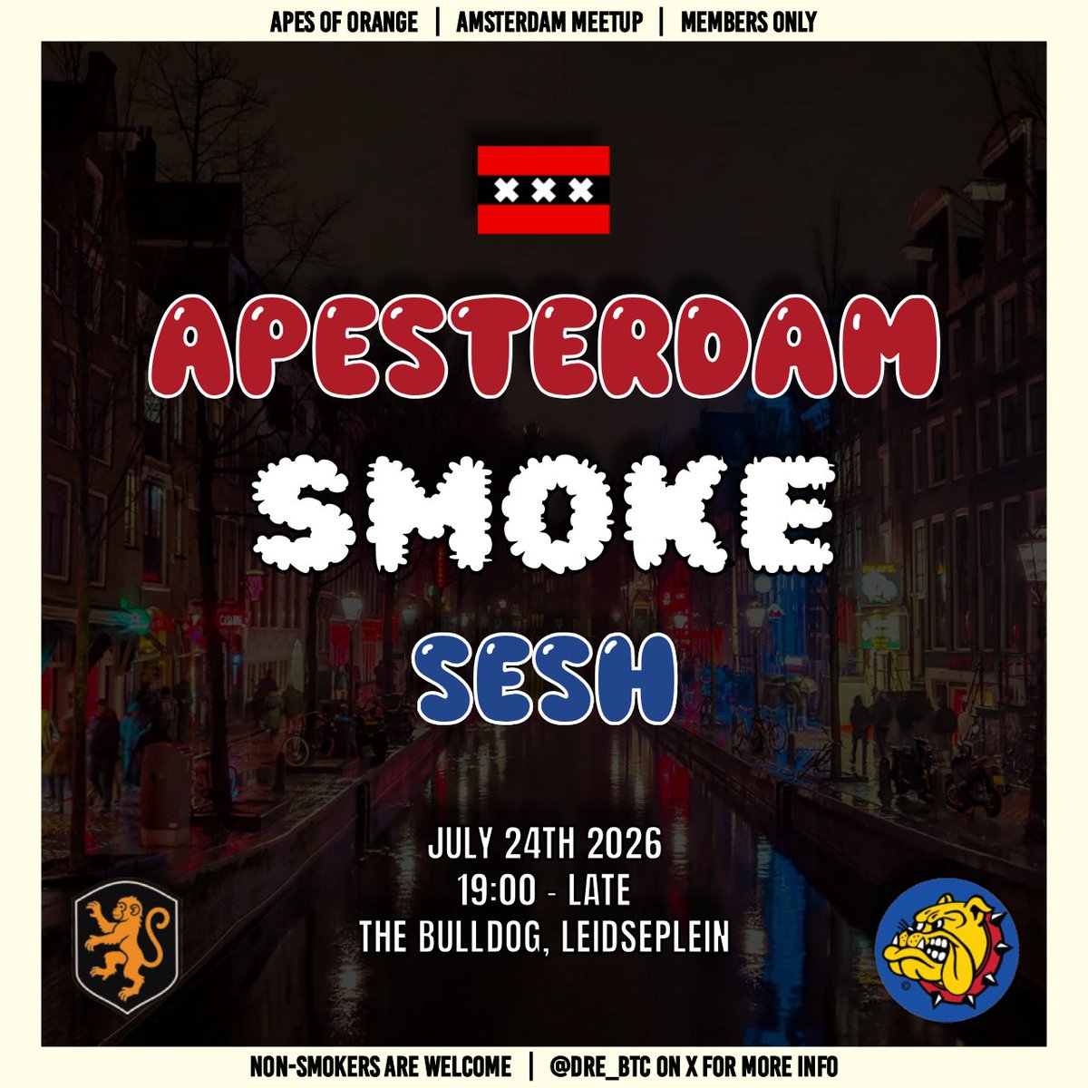 dre_btc's tweet photo. The X algo has been improved, which means Apes finally get to see my posts again.

So calling all Dutch Apes for @ApesOfOrange first meetup in Amsterdam!!

Join us for a smoke, a drink and some talks! https://t.co/OuJZyhbpei