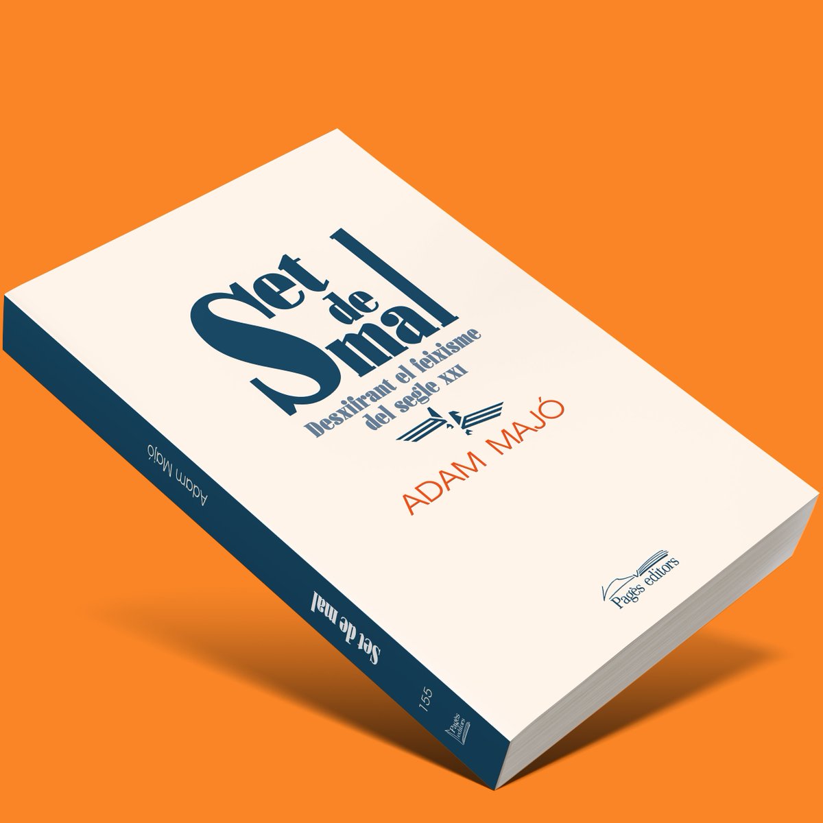 PagesEditors's tweet photo. @naciodigital @carmevidal2 'Set de mal'
Desxifrant el feixisme del segle XXI
D'@adammajo 

📖https://t.co/MI1TWXzJMs https://t.co/efIRjGA64C