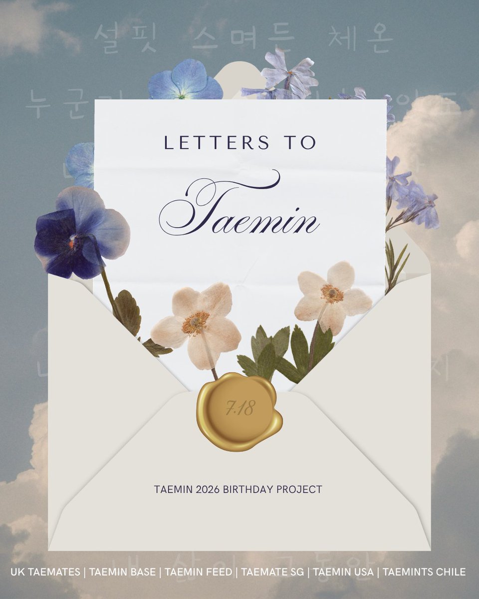 UKTAEMates's tweet photo. 💌 LETTERS TO TAEMIN 💌

✒️ Write &amp; decorate a handwritten/digital birthday letter

♥ Recommended letter length is one page (full guidelines in post below)

📸 Post a photo of your letter at 12AM KST on 18 July

🏷️ Use tags:
HAPPY BIRTHDAY TAEMIN
#LettersToTaemin
#HAPPYTAEMINDAY https://t.co/tw8cfLNf2l