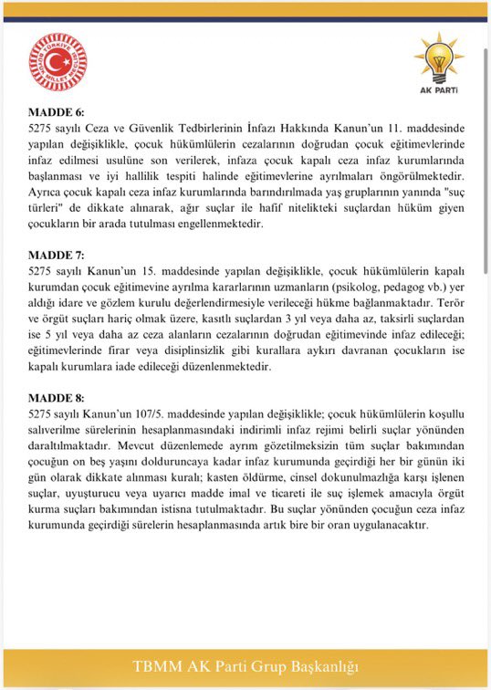 haber4621's tweet photo. SUÇA SÜRÜKLENEN ÇOCUKLAR İLE İLGİLİ MECLİSE VERİLEN KANUN TEKLİFİ DETAYLARI:

📌 15-18 yaş arasına müebbet verilebilecek.
📌‘Adli süreçteki çocuk’ terimi kullanılacak.
📌Suça sürüklenen çocuğun ailesine ceza verilecek.
📌 Çocuğun erişebileceği şekilde ruhsatsız silah bulundurup gerekli güvenlik önlemlerini almayanlara 1 yıldan 3 yıla kadar hapis cezası getiriliyor.

📌 Ağır suç işleyen 12-15 yaş grubundaki çocuklara uygulanan ceza indirimleri daraltılıyor, hâkime suçun niteliğine göre daha ağır ceza verebilme yetkisi tanınıyor.

📌 Tekrar suç işleyen çocuklara yönelik tekerrür hükümleri genişletilerek caydırıcılığın artırılması hedefleniyor.

📌 Çocuğuna bakmayan, eğitim ve bakım yükümlülüğünü yerine getirmeyenler ile hamile eşini terk edenlere yönelik hapis cezaları artırılıyor.

📌 15 yaş altındaki çocuklar hakkında iddianame düzenlenmeden önce sosyal inceleme raporu alınması zorunlu hale getiriliyor.

📌 Çocuk hükümlülerin infazına önce kapalı çocuk ceza infaz kurumunda başlanacak, yaş ve suç türüne göre ayrı bölümlerde tutulmaları sağlanacak.

📌 Kasten öldürme, cinsel suçlar ve uyuşturucu suçları gibi ağır suçlarda koşullu salıverilme şartları sıkılaştırılıyor.

📌 18 yaşından küçüklere bıçak ve diğer kesici aletlerin satışı, verilmesi ve taşınması yasaklanıyor. Kurallara uymayan işletmelere idari yaptırımlar uygulanacak.

📌 Suça sürüklenen çocuklar için spor, sanat, eğitim ve bağımlılıkla mücadele programlarını içeren yeni yönlendirme tedbirleri getiriliyor.

📌 Kendisi veya çevresi için ciddi tehlike oluşturan çocuklar hakkında sağlık değerlendirmesi ve zorunlu koruma süreçlerinin daha hızlı işletilmesi amaçlanıyor.