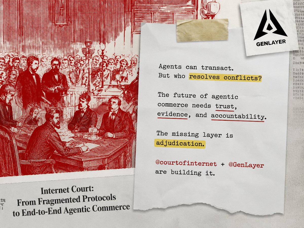 Wigox7766's tweet photo. AI agents need more than the ability to transact. They need the ability to resolve conflicts.

Agentic commerce requires trust, evidence, and accountability.

The missing layer is adjudication.

@courtofinternet + @GenLayer are building it. https://t.co/U1u3mB8mi4
