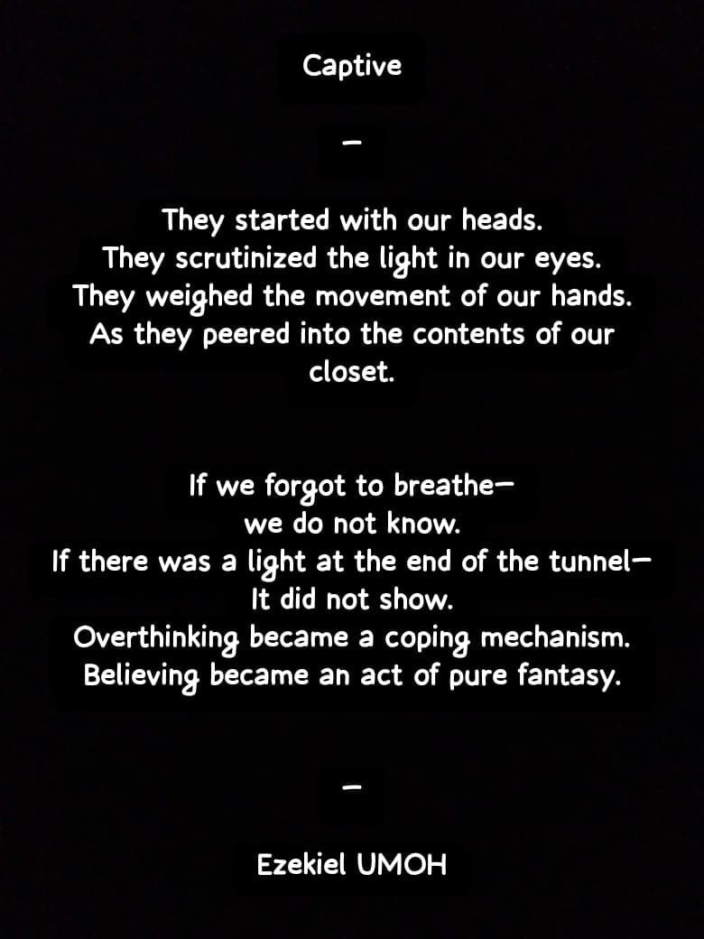 ezekielumoh21's tweet photo. For Day 181/365 ✅
—Captive—
```Poetry with Power✨✍🏽⚖️```
Airtel is responsible for the delay 🤧
Do you have a theme/topic or idea in mind?💡
Repost 🔁 and hit me up 📩
Follow for more 📌 📞✅😉
#poetry #everyday #challenge #art #EzekielUMOH #CollectiveTrauma #HumanRights https://t.co/5AYcQpJkJg