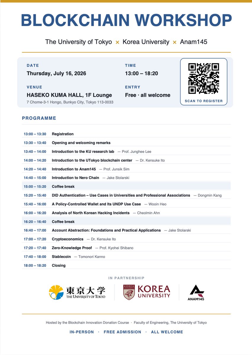 anam145official's tweet photo. [1/3]

Anam145 × The University of Tokyo Joint Workshop  

Anam145 is pleased to announce a joint workshop with The University of Tokyo, taking place on July 16, 2026, in Tokyo, Japan.  

Founded by cybersecurity researchers from Korea University's Graduate School of Information Security, Anam145 will join one of Japan's most prestigious academic institutions for a technical exchange on blockchain technology and cybersecurity.