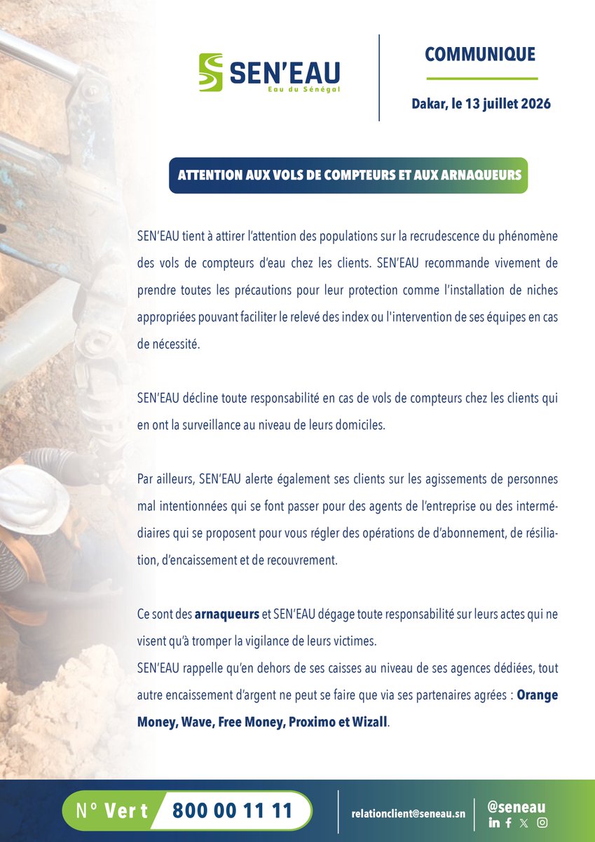sen_eau's tweet photo. [COMMUNIQUÉ SUR LE VOL DE COMPTEURS ET LES ARNAQUES]

Info line :
- Numéro vert : 800 00 11 11
- Message WhatsApp : 78 935 51 51
- Mail : relationclients@seneau.sn

#SENEAU #eaupourtous #eaudusenegal #kebetu #pointe #YaxanalNdoxMi https://t.co/J7eRBeOYcx