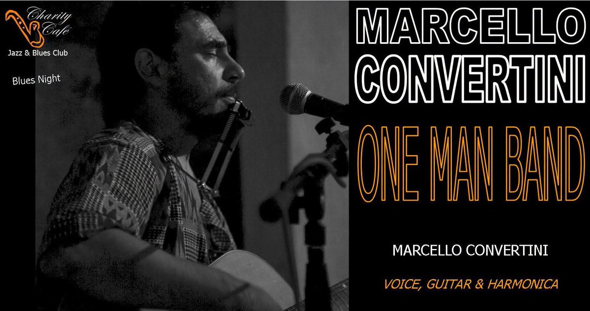 charityclub's tweet photo. #CharitySummerLive > #OGGI 14/09 con

MARCELLO CONVERTINI in "ONE MAN BAND" | #BluesNight

Vecchi blues, ballate e storie di gente

° Marcello Convertini: voce, chitarra &amp; armonica
-
#CharityCafè
#Jazz &amp; #Blues #Club

#HappyHour 18 > 21
Inizio #Live h 21

https://t.co/8RVSboPDdS https://t.co/Jd4mMHfURN