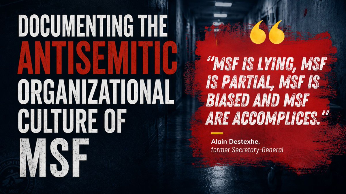 NGOmonitor's tweet photo. Our new report documents @MSF’s internal staff conversations and personal experiences of working within the organization. Their testimonies point to a widespread organizational culture of anti-Israel bias, reflected in MSF’s public campaigns, internal culture, and Gaza operations. 🧵 >>