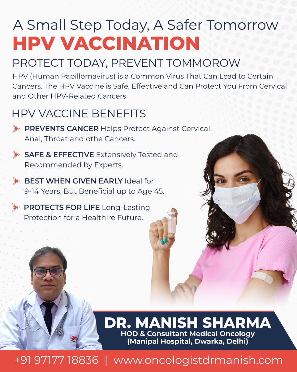 oncodrmanish's tweet photo. A small step today can protect you for years to come. The HPV vaccine helps prevent cervical and other HPV-related cancers and is most effective when given early.

Protect today. Prevent tomorrow. Consult Dr. Manish Sharma for expert guidance on HPV vaccination. https://t.co/qu75GhXtQE