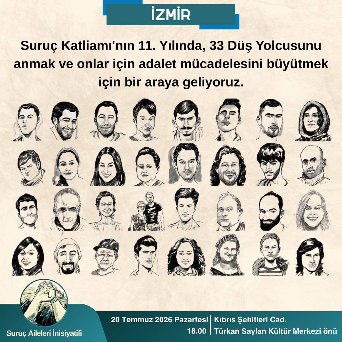 SurucAileleri's tweet photo. Suruç Katliamı'nın 11. yılında, 33 Düş Yolcumuzu anmak için her ay olduğu gibi 132. ayda da İstanbul ve İzmir’de bir araya geliyoruz.

Herkesi adalet mücadelemizi birlikte büyütmeye çağırıyoruz.
#Suruç11Yıl https://t.co/wjLu91bSM7