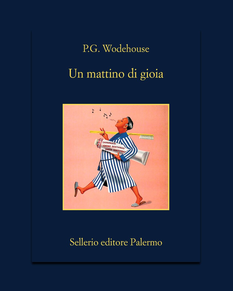 sellerioeditore's tweet photo. Continuano le avventure esilaranti di Bertie Wooster e l’impeccabile maggiordomo #Jeeves. In libreria "Un mattino di gioia" di P.G. #Wodehouse, con la Nota di Andrea Pennacchi
https://t.co/AbeLeBbH5A https://t.co/vOOpr0MY4W