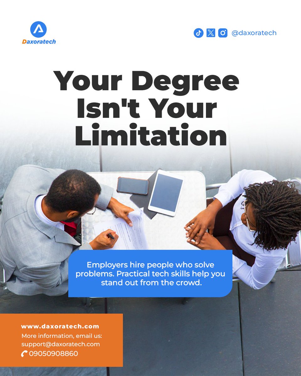 Daxoratech's tweet photo. Your degree is valuable, but it doesn't have to define your career. 🫣

Beyond your certificates, we equip you with hands-on, industry-relevant skills that prepare you for  opportunities.

Your degree got you here but your skills can take you further.

#DaxoraTech #TechEducation https://t.co/sNbJ1RjPIb
