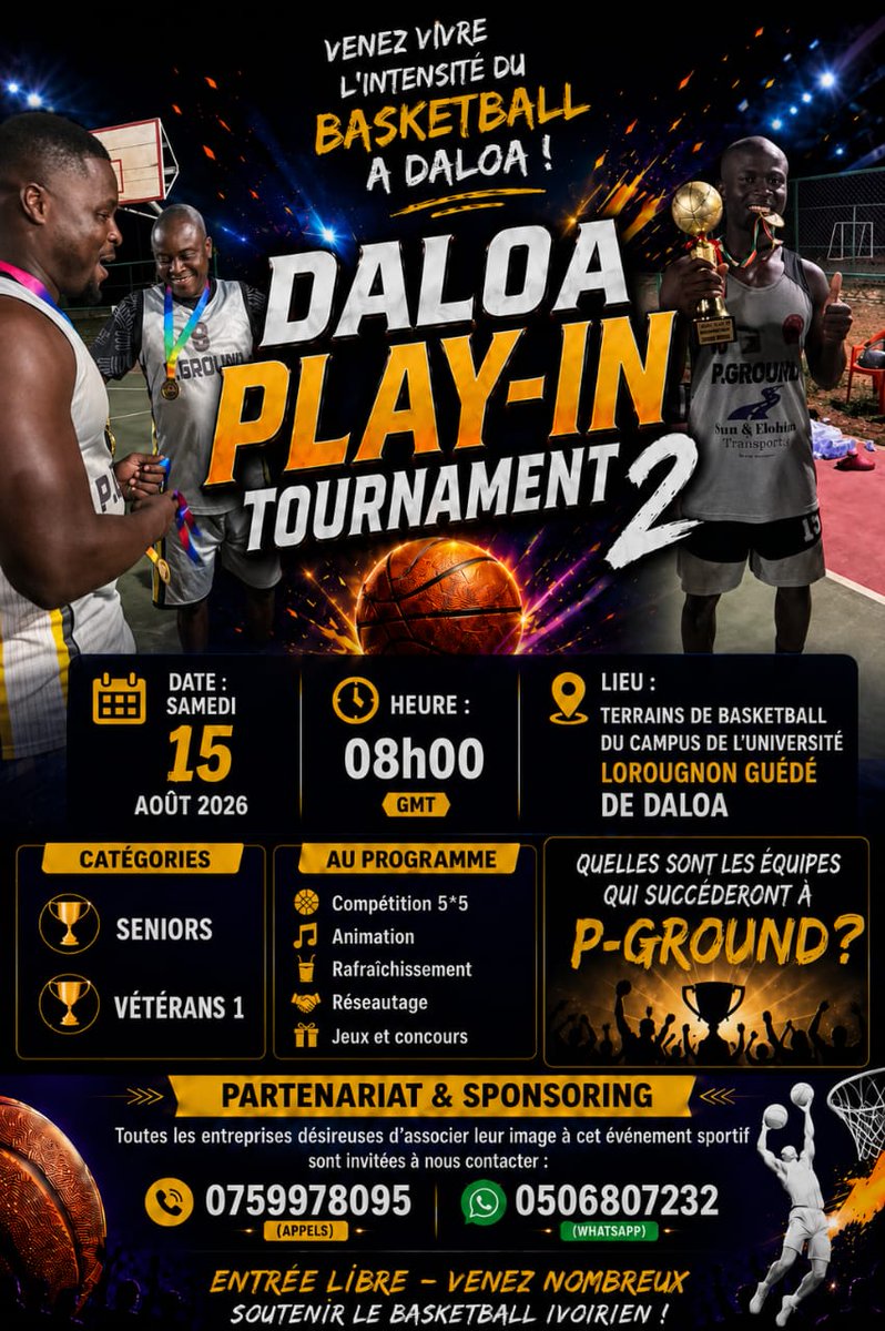 pacome12carter's tweet photo. 🏀 Qui succédera à P-GROUND ? 🏆
Le #DaloaPlayInTournament2 arrive ! Rendez-vous le 15 août à 08h00 à l'Université Lorougnon Guédé de Daloa pour une journée de spectacle, de passion et de compétition. 🔥
Entrée gratuite ! 🇨🇮 #Basketball #Daloa #SportIvoirien https://t.co/PwP7o8XFt8