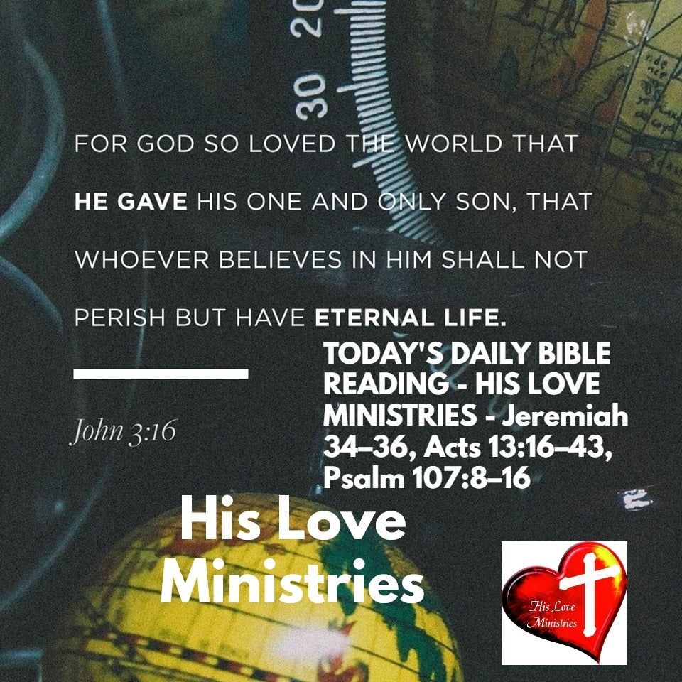 HLMSocial's tweet photo. HAVE YOU READ YOUR BIBLE TODAY? HERE IS TODAY’S DAILY BIBLE READING- https://t.co/dgj5399V2d    – 7/14Jeremiah 34–36, Acts 13:16–43, Psalm 107:8–16 https://t.co/JTU4khkWKB