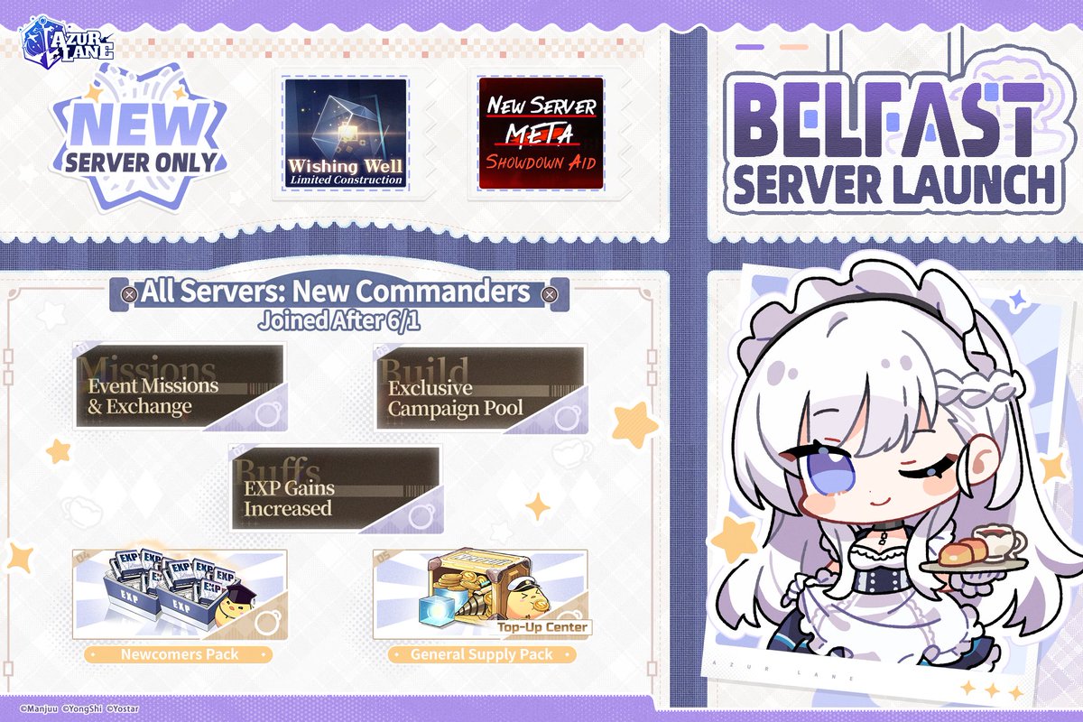 AzurLane_EN's tweet photo. Dear Commander,

A new server, Belfast, will be opening after the 7/16 maintenance!

To celebrate its launch, a series of new events have been prepared, including server-exclusive activities for Belfast and special events for new Commanders who joined after 6/1 across all servers.
Please refer to the image below for details, and be sure to take part!

#AzurLane #Yostar