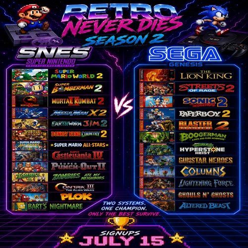 highscorewinss's tweet photo. ๐จ๐ฅ RETRO NEVER DIES SEASON 2 ๐ฅ๐จ
๐
SIGN-UPS OPEN TOMORROW (July 15 โ Aug 1)
๐Sign-up on https://t.co/O2UyilLscI
Time to relive the classics and battle it out! ๐๐ฎ
#RetroNeverDies #RetroGaming #SNES #SEGA #HighScoreWins @kick @kickcommunity @Club https://t.co/bp5XRAf4xv