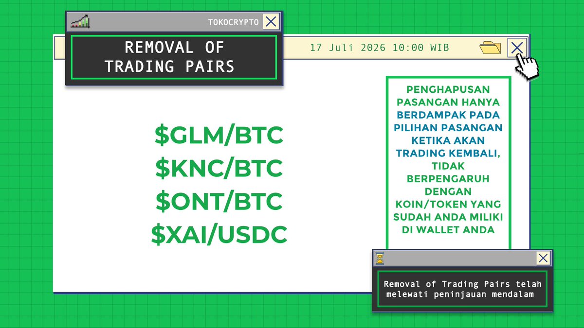 Tokocrypto's tweet photo. Hi Tokonauts,
Kami informasikan Tokocrypto akan melakukan penghapusan dan penghentian perdagangan untuk pasangan berikut pada 17 Juli 2026 pukul 10.00 WIB:

GLM/BTC, KNC/BTC, ONT/BTC, dan XAI/USDC

Sebagai informasi, pengguna masih dapat memperdagangkan aset kripto terkait melalui pasangan perdagangan lain yang masih tersedia di platform Tokocrypto.

Tokocrypto juga menyediakan berbagai pair IDR melalui fitur Beli/Jual tanpa biaya transaksi.

Info selengkapnya: https://t.co/wEWn5cdceM

Terima kasih atas perhatiannya!
#InfoTokocrypto