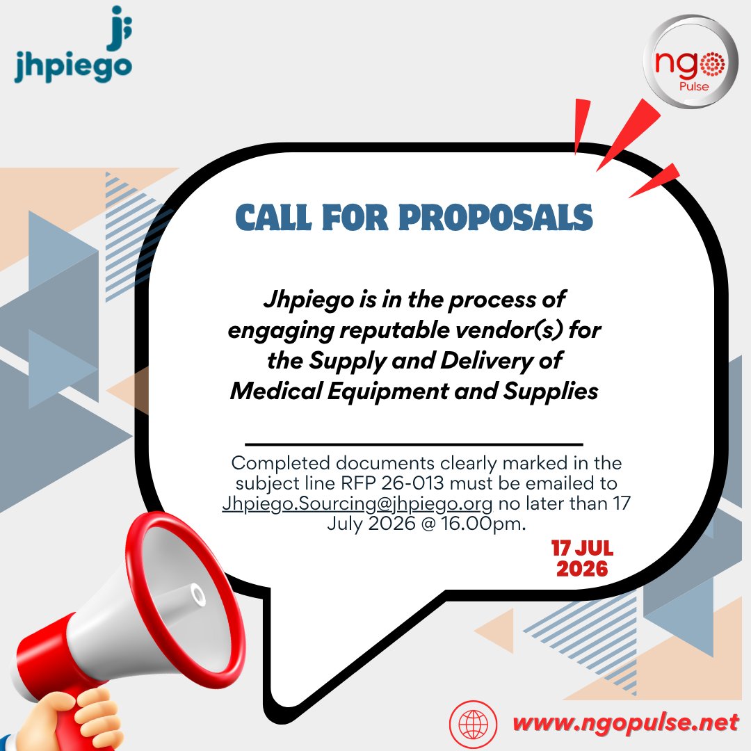 sangonet's tweet photo. CALL FOR PROPOSALS🚨

Jhpiego is in the process of engaging reputable vendor(s) for the Supply and Delivery of Medical Equipment and Supplies

COMPANY: Jhpiego

LOCATION: South Africa

APPLICATION LINK: https://t.co/QqpUwJ9wuT

APPLY BEFORE: 17 Jul 2026 https://t.co/pRn93eDbqU