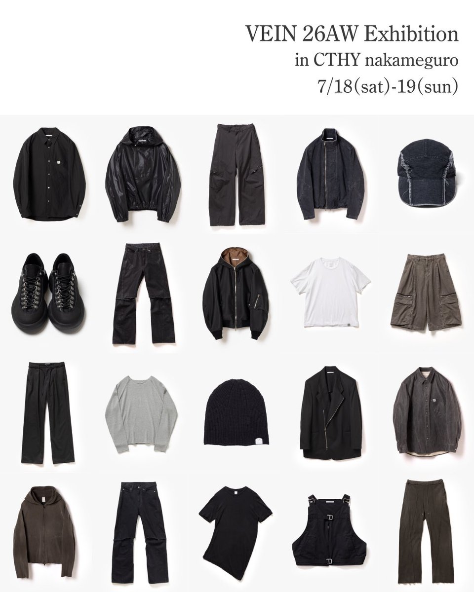 cthy_official's tweet photo. 7/18(sat)-19(sun) VEIN 27SS exhibition

CTHY nakameguro
adress : 2F Ruhe Nakameguro, 1-20-2 Kamimeguro, Meguro-ku, Tokyo 153-0051
open : weekends 11:00-20:00 https://t.co/TuBHsg4q3C