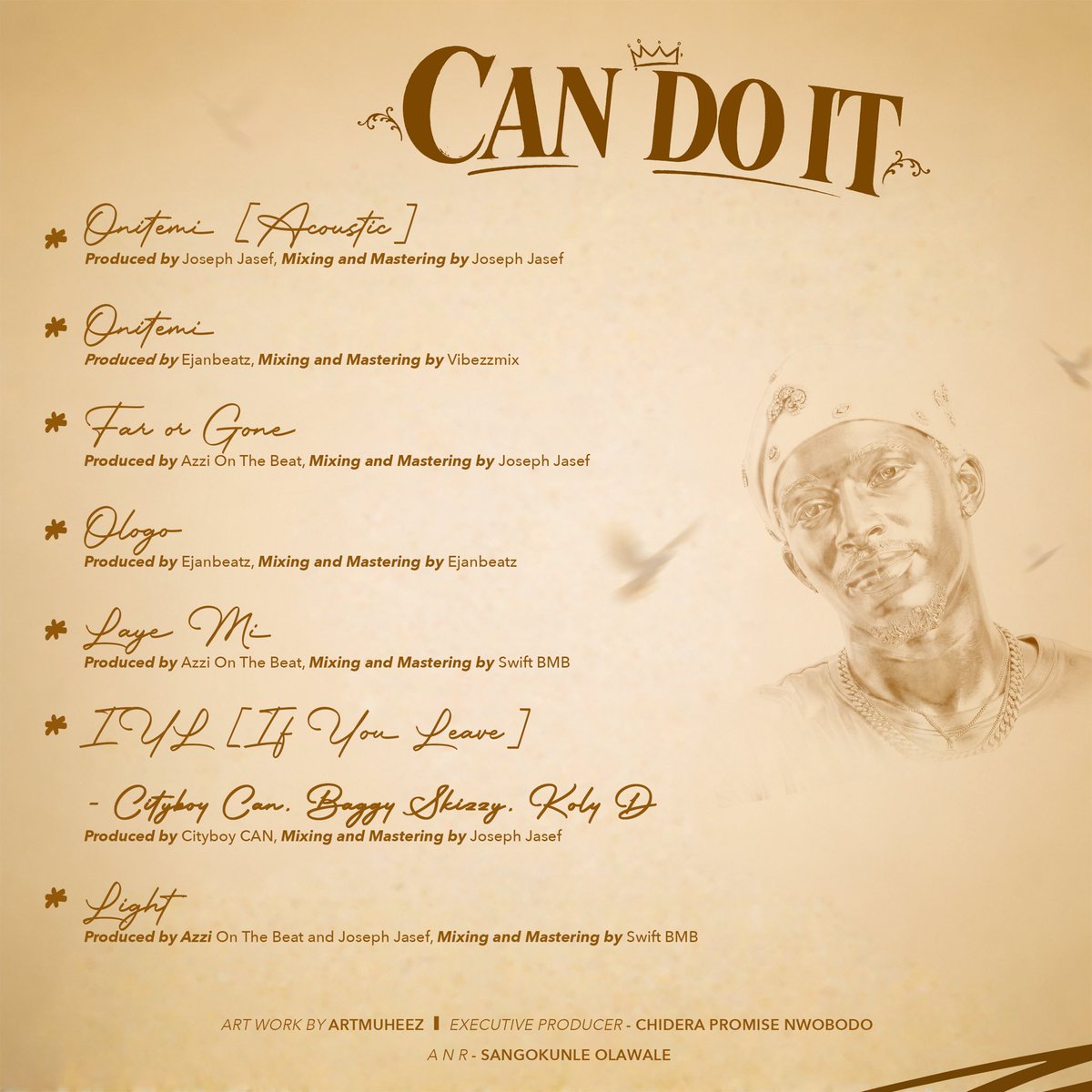 cityboycan_'s tweet photo. To everyone who walked this journey, I Love You and Respect You For Life 🧡

My Producers, Mixing and Mastering Engineers 💐
@iazzionthebeat @kaydspyze @Joseph_Jasef @Vibezzmix @swift_bmbproduction 
Featured Artists - @baggy_skizzy02  @kolyd 
AnR - @Dont_panic22 
🖼️- @artmuheez https://t.co/OG5OEefQv5