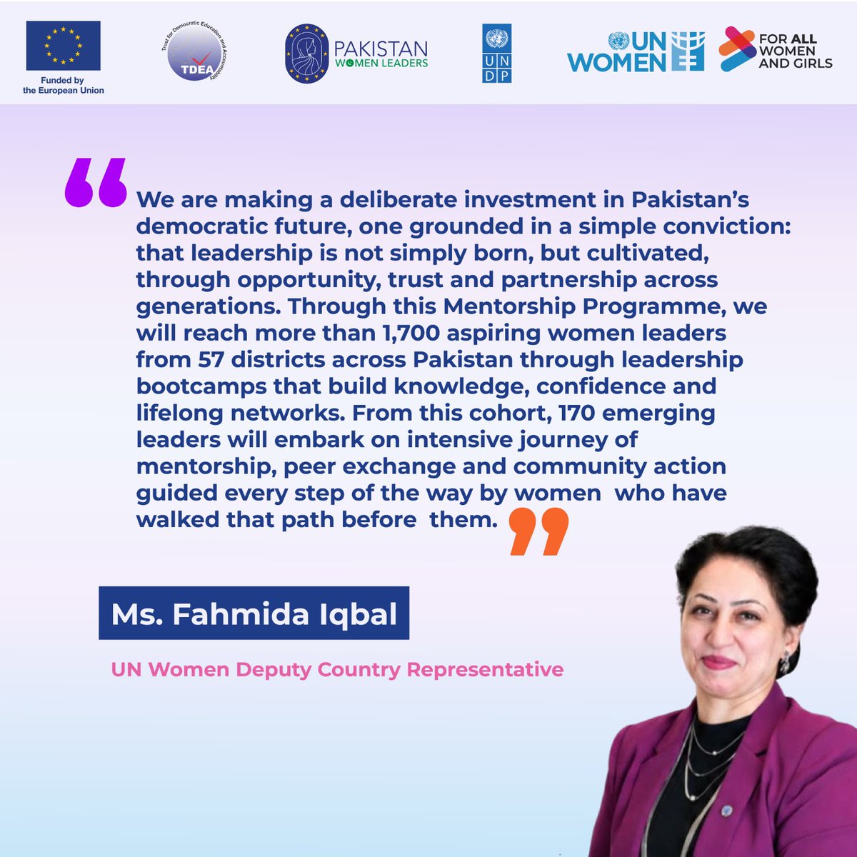 unwomen_pak's tweet photo. At the launch of the Pakistan Women Leaders (PWL) Mentorship Programme, Dr. Shahida Rehmani, Ms. @FahmidaIqbal, Dr. Sebastian Lorion, and Mr. Shahid Fiaz reaffirmed the importance of investing in women's leadership, mentorship, and greater participation in political life. https://t.co/DiCK7dySdg