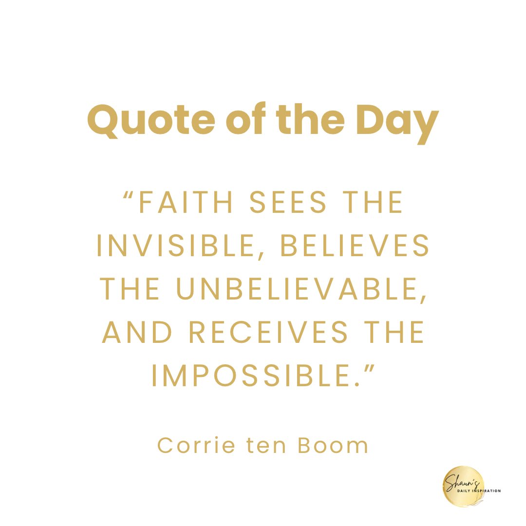 SDInspirations's tweet photo. Step out with faith and allow God to lead you the rest of the way.♥️
“Faith sees the invisible, believes the unbelievable, and receives the impossible.” –Corrie ten Boom
#ShaunsDailyInspiration #quoteoftheday #FaithJourney #motivationalthoughts #moveinfaith https://t.co/LJmLoPKu7x