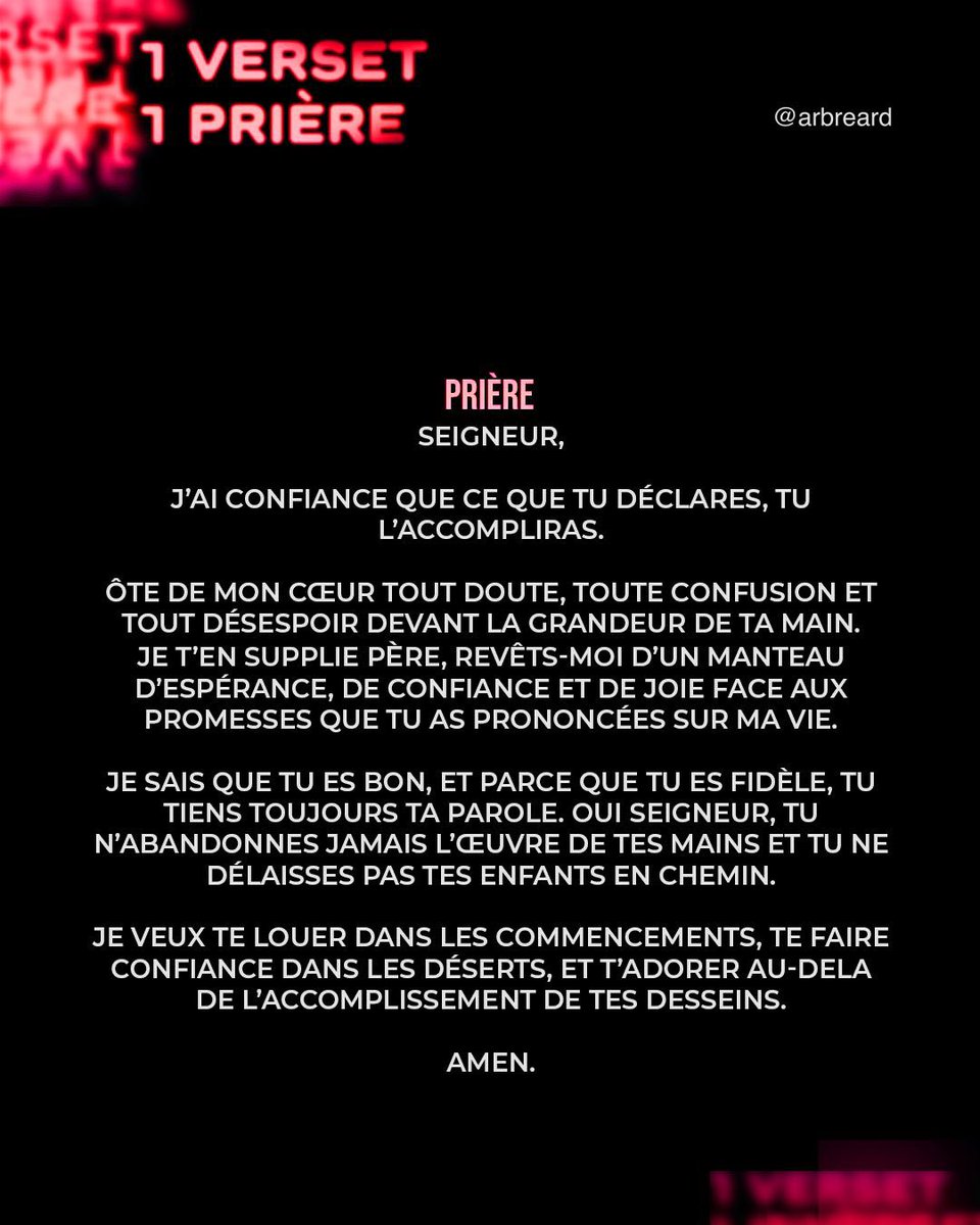 Arbreard's tweet photo. ✨ 1 verset, 1 prière.

Aujourd’hui, médite Psaumes 138:8 et rappelle-toi que Dieu n’abandonne jamais l’œuvre de ses mains. Même lorsque tout semble inachevé, Il poursuit fidèlement ce qu’Il a commencé en toi. 🤍

Dis cette prière avec foi et laisse ton espérance être renouvelée. https://t.co/3Tqbd7y2wv