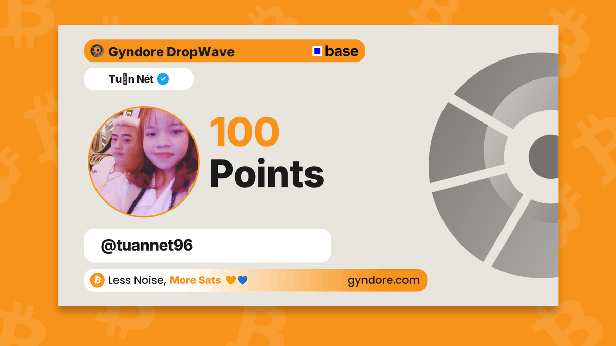tuannet96's tweet photo. Just joined the @Gyndore DropWave 🌊

Less noise, more sats 🧡💙

Join the wave and claim your points > https://t.co/DpJmFHxlU1 https://t.co/gDK8mWm2aX