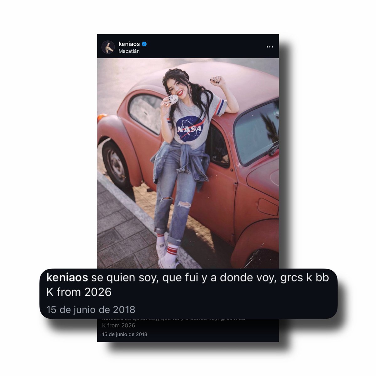 KeniaOsUpdates_'s tweet photo. Kenia OS editó la descripción de su primera publicación en Instagram.

— Nueva descripción:
“se quién soy, quién fui y a dónde voy grcs k bb. k from 2026” https://t.co/Giab9rXmX5