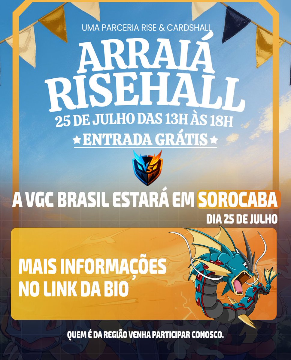 brasilvgc's tweet photo. A VGC Brasil estará presente no Arraiá RiseHall, em Sorocaba!

Dia 25 de julho, a comunidade se reúne em um evento com cultura geek, card games, expositores e muita troca entre jogadores e fãs.

Entrada gratuita.

Mais informações no link da bio.

#VGCBrasil #PokemonVGC #Sorocaba https://t.co/ribocXuTQG
