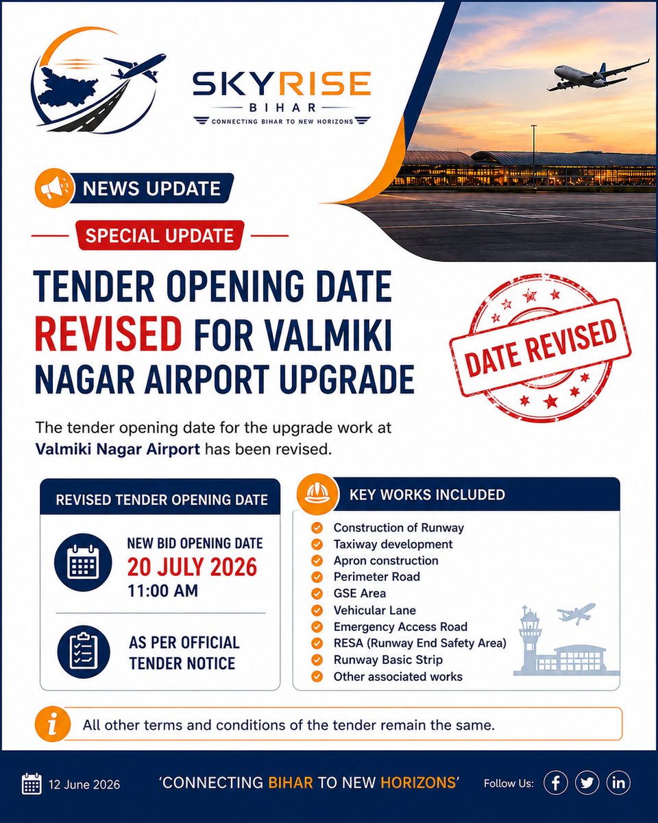 SkyRise_Bihar's tweet photo. 🚨 Tender Opening Date Revised for Valmiki Nagar Airport Upgrade Project.
#ValmikiNagarAirport #Bihar #AirportDevelopment #Aviation #Infrastructure #TenderUpdate https://t.co/QMZMRuxKti