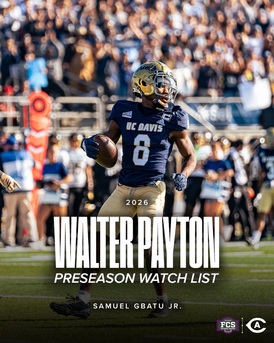 UCDfootball's tweet photo. 👏 Samuel Gbatu Jr. has been named to the 2026 Walter Payton Award Preseason Watch List.

Read more: https://t.co/ql5yVWwwzs

#GoAgs | #Shredville https://t.co/ZDPMvlyqIE