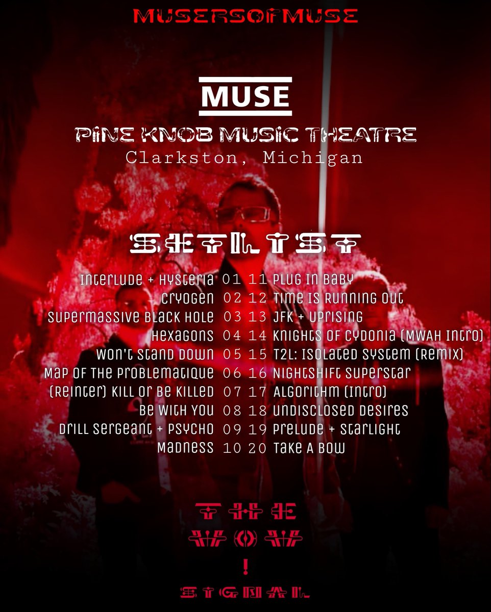 MusersOfMuse's tweet photo. Y el setlist de ayer en Clarkston (Michigan) fue el siguiente 👁️

🔄Rotaciones: Tocaron Won’t Stand Down y Map Of The Problematique. Dejaron fuera Unravelling, Stockholm Syndrome y Thought Contagion. https://t.co/2i7esbbWEn