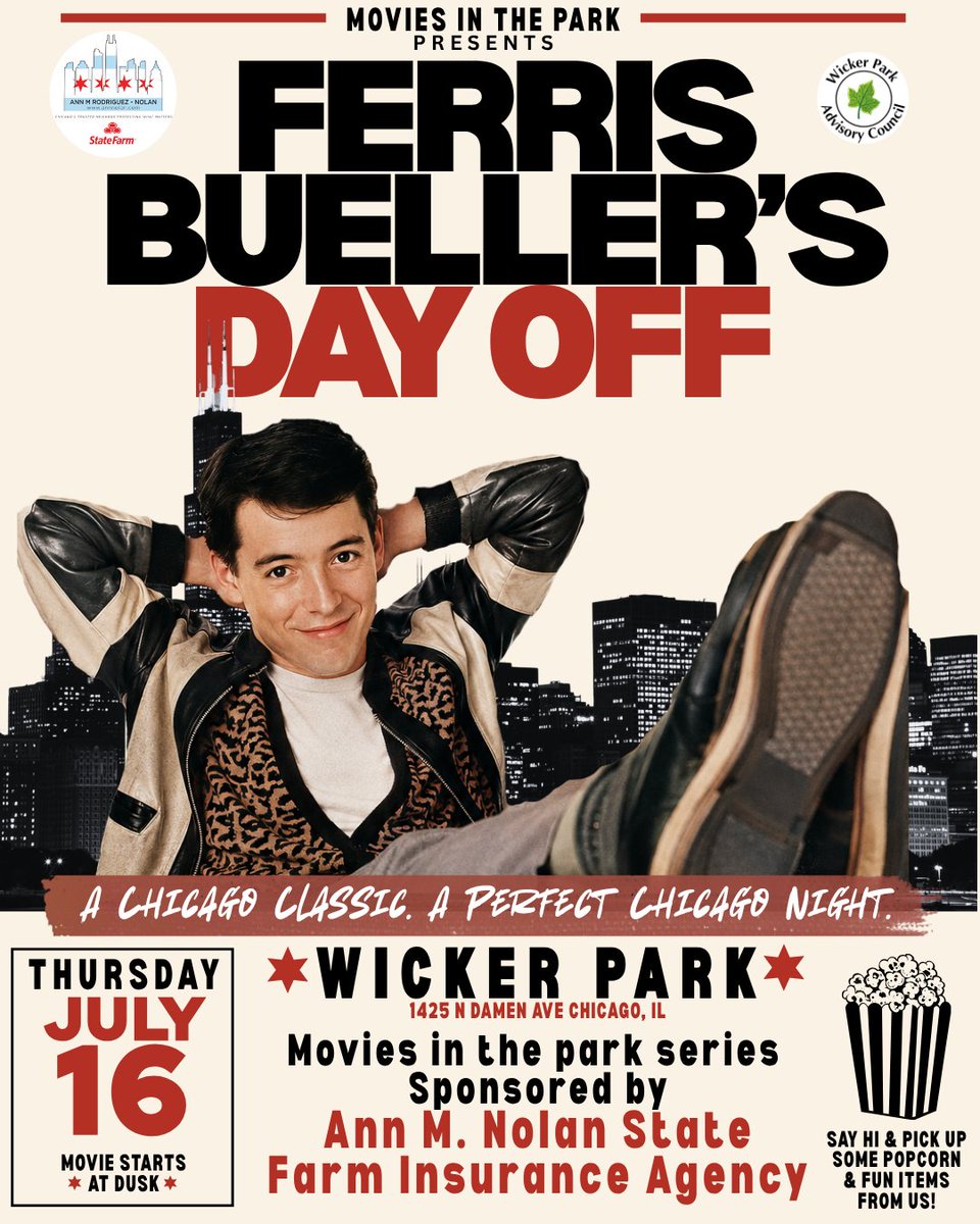 AnnRNolan's tweet photo. It's movie #2 in Wicker Park Series: Ferris Bueller's Day Off!🎉 Join us July 16 at dusk, 1425 N Damen Ave. for popcorn🍿 &amp; fun under the stars sponsored by Ann Nolan State Farm Insurance⭐🎥 #WickerParkMovieSeries https://t.co/Reus75B11F