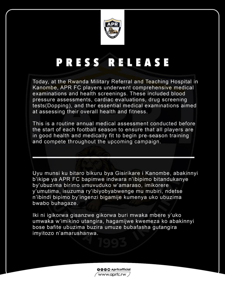 aprfcofficial's tweet photo. 📋 PRESS RELEASE

Squad health check ✅

APR FC players underwent comprehensive medical examinations at the Rwanda Military Referral and Teaching Hospital, Kanombe today covering cardiac evaluations, blood pressure assessments, and drug screening [ dopping] among other tests.

A routine part of our preseason process, ensuring every Lion is fit and ready before the campaign begins. 🦁

#APRFC #CLUBGIANT