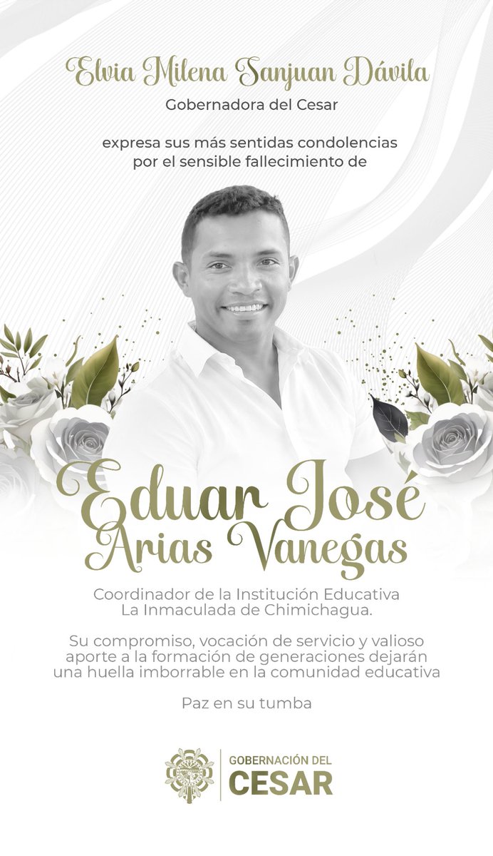 GobdelCesar's tweet photo. La gobernadora @elviamilenasd expresa su más profundo sentido de pesar por el asesinato del docente Eduar José Arias Vanegas, ocurrido en Chimichagua; al tiempo que manifiesta sus condolencias a su familia, amigos y a todo el sector educativo. 

La mandataria pidió a las autoridades enviar unidades investigativas al lugar, para dar resultados en encontrar al responsable del caso.
