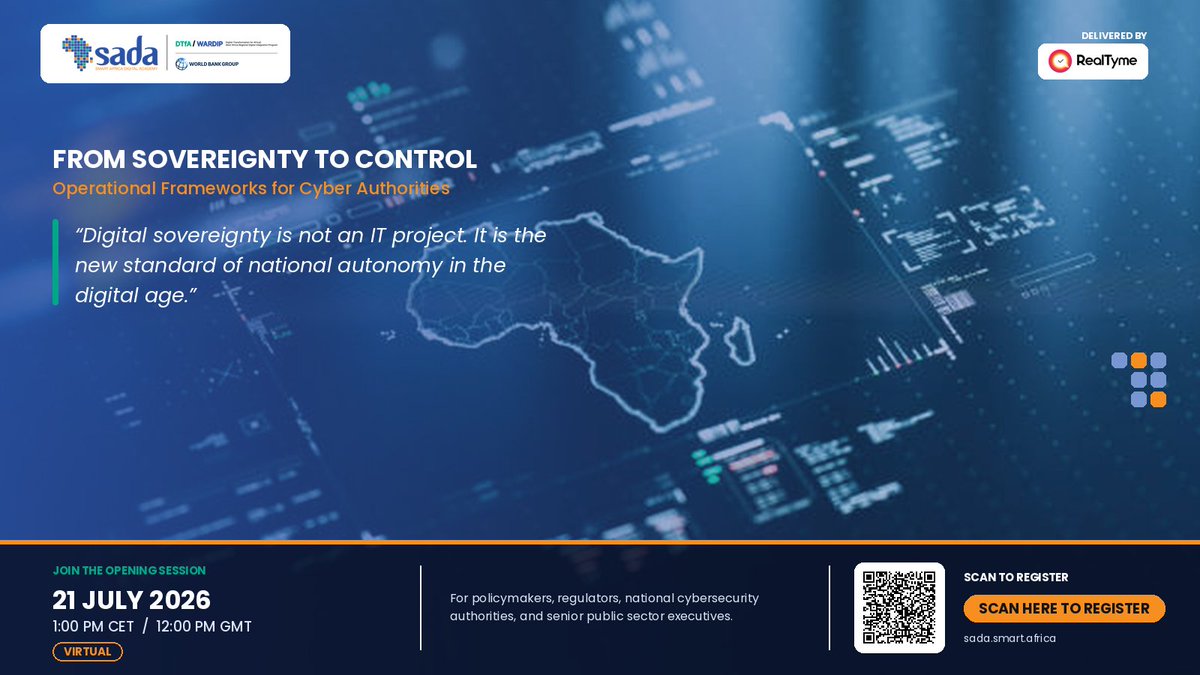 SADASmartAfrica's tweet photo. SADA × RealTyme’s practitioner webinar series helps governments turn digital sovereignty into action.
Start by understanding where your country stands—and where the biggest cyber risks lie.
📅 21 July
Register: https://t.co/mDNcO05bL5
#Cybersecurity #WARDIP https://t.co/IxJNLk0lfH