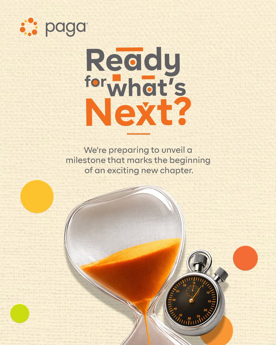 paga's tweet photo. Not every milestone announces itself. Some simply arrive when the time is right. ⏳
A new chapter is taking shape, and the moment to reveal it is getting closer with every passing grain.
Watch this space.
#Paga #TheNextChapter #SomethingBigIsComing #TimeIsTelling #StayTuned #WatchThisSpace #FutureForward #ComingSoon #DefiningMoments #PagaJourney #WhatsNext #MomentumBuilding