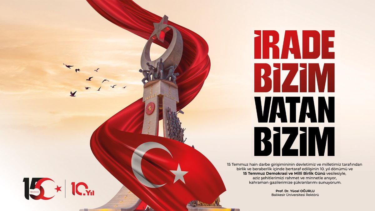 balikesiruni's tweet photo. Rektörümüz Prof. Dr. @YucelOgurlu'dan 15 Temmuz Demokrasi ve Milli Birlik Günü Mesajı https://t.co/gipVi90Bke