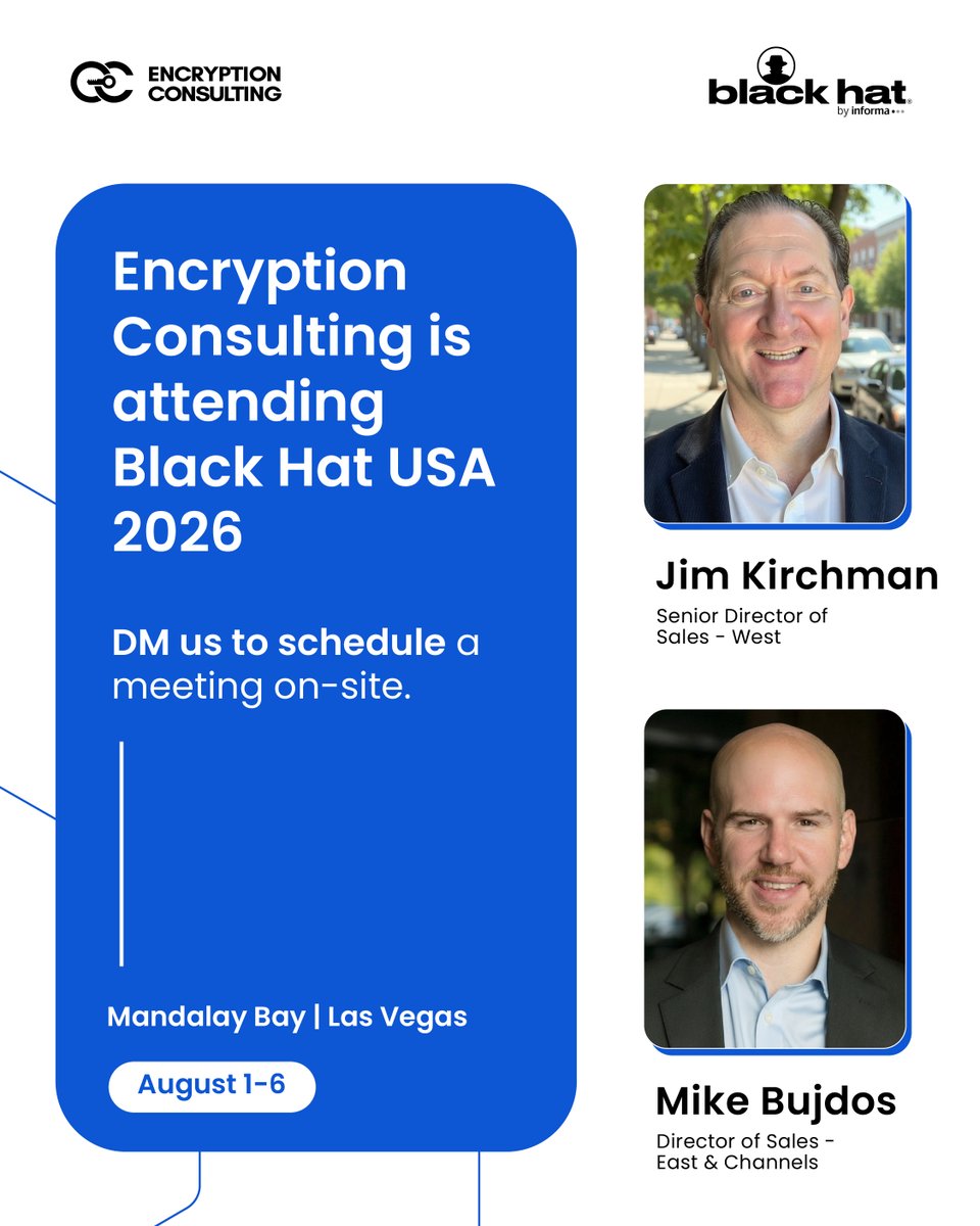 encryptioncons's tweet photo. Black Hat USA 2026 is just around the corner, and we're looking forward to connecting with security leaders, architects, and IT teams tackling today's biggest cryptographic challenges.

Whether you're planning for post-quantum readiness, modernizing PKI, automating certificate lifecycle management, or strengthening your cryptographic infrastructure, Jim Kirchman and Mike Bujdos will be on-site to talk through practical strategies and real-world solutions.

📍 Mandalay Bay, Las Vegas
📅 August 1–6

Book a 1:1 conversation with Jim & Mike: https://t.co/dSSkFumJFr

#BlackHatUSA #CyberSecurity #PostQuantumCryptography #EncryptionConsulting